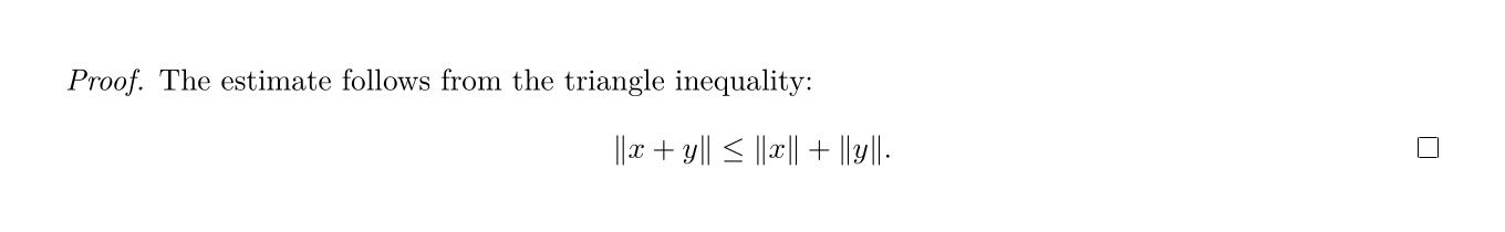 A proof with an italic heading, a displayed triangle inequality, and the end-of-proof mark aligned to the display.